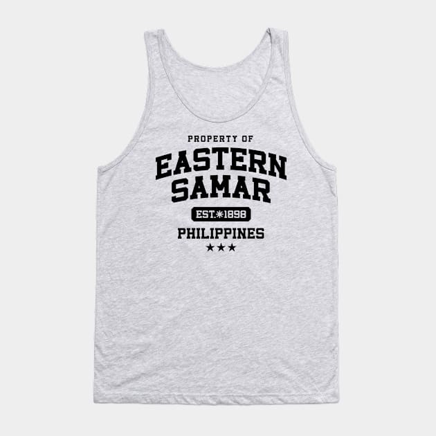 Eastern Samar - Property of the Philippines Shirt Tank Top by pinoytee